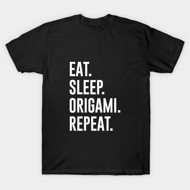 Eat Sleep Origami Repeat T-Shirt by redsoldesign